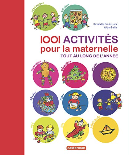 Imagen de archivo de 1001 activit s pour la maternelle (French Edition) a la venta por ThriftBooks-Dallas