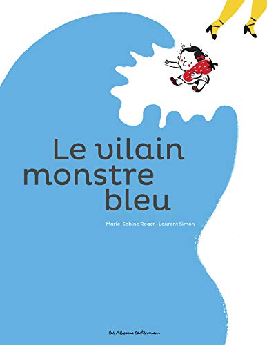 Beispielbild fr Le vilain monstre bleu zum Verkauf von Ammareal