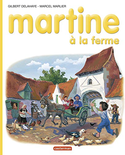 Beispielbild fr Les albums de Martine: Martine a la ferme: 1 zum Verkauf von WorldofBooks