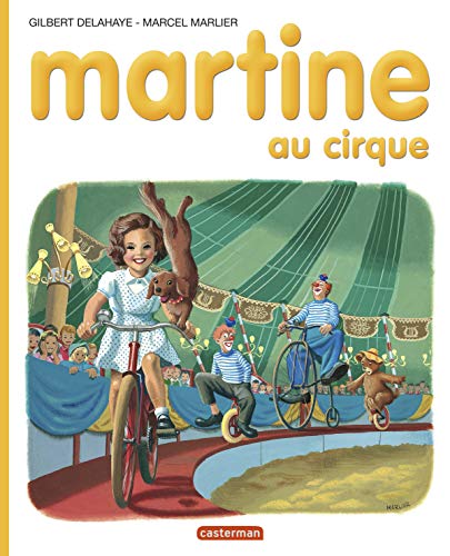9782203101043: Les albums de Martine: Martine au cirque: 4