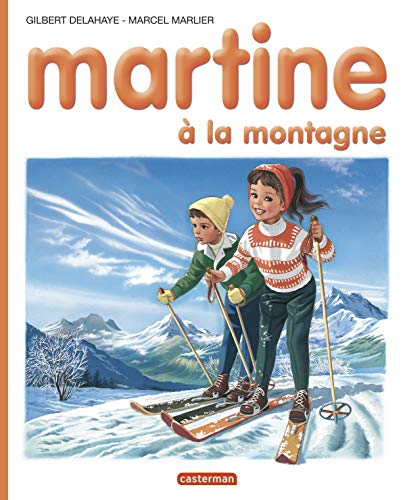 9782203101081: Martine  la montagne