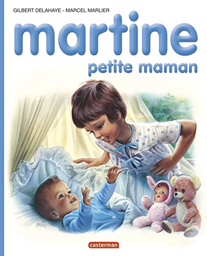 Stock image for Les albums de Martine: Martine petite maman: 18 for sale by WorldofBooks