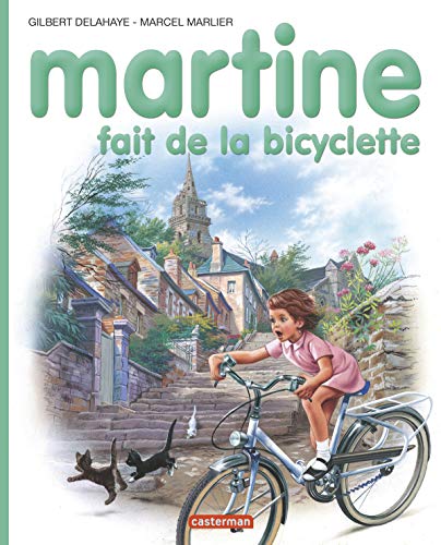 Imagen de archivo de Martine Fait de la Bicyclette: 21 a la venta por Hamelyn