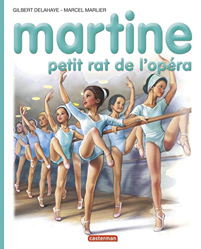 9782203101227: Les albums de Martine: Martine petit rat de l'opera: 22