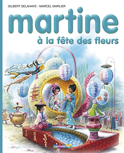 Beispielbild fr Martine  la fête des fleurs zum Verkauf von HPB-Ruby