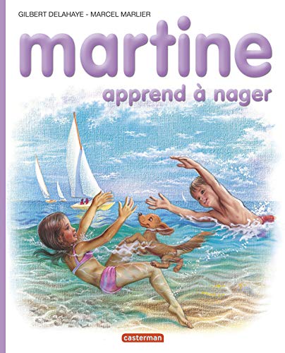 Imagen de archivo de Martine apprend  nager a la venta por ThriftBooks-Atlanta