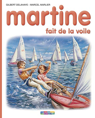 Beispielbild fr Martine, numro 29 : Martine fait de la voile zum Verkauf von Better World Books