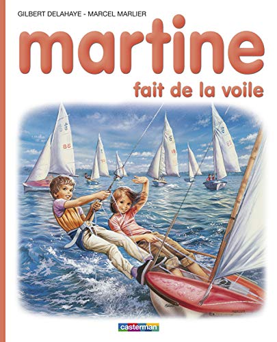 Stock image for Martine, numro 29 : Martine fait de la voile for sale by Better World Books