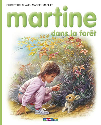 Imagen de archivo de Les albums de Martine: Martine dans la foret: 37 a la venta por WorldofBooks