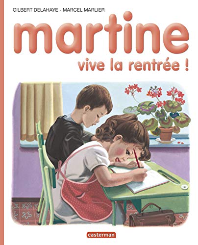 Stock image for Martine, Vive la rentr e for sale by HPB-Emerald