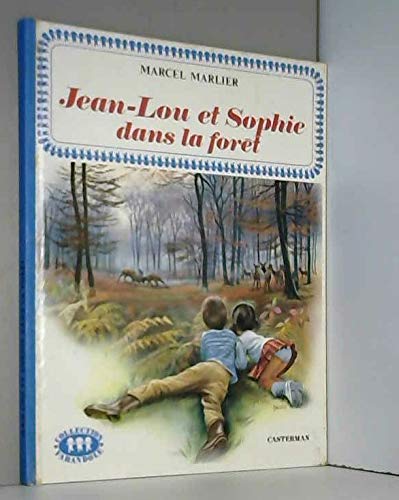 9782203103030: Jean lou et sophie dans la foret