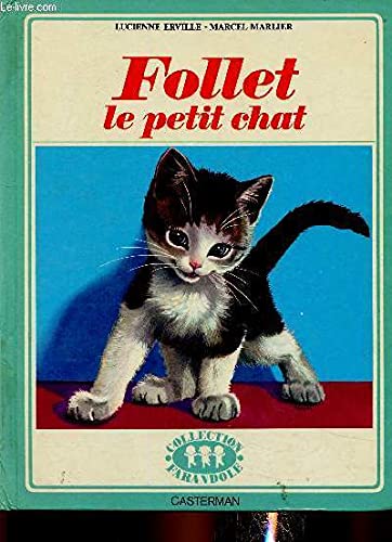 Beispielbild fr Follet le petit chat. zum Verkauf von Le-Livre