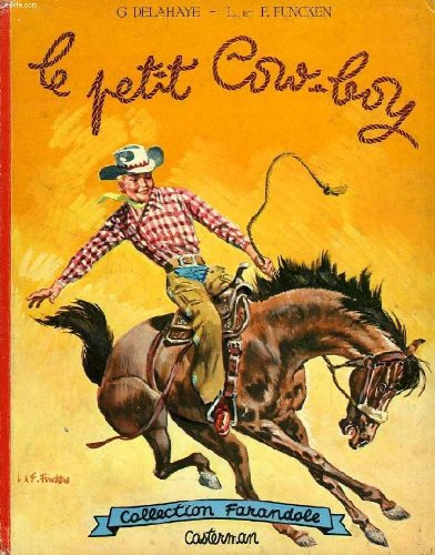 Stock image for Le petit cow-boy for sale by Ammareal