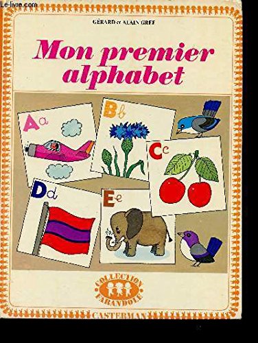 9782203104273: Mon premier alphabet (Collection Farandole)