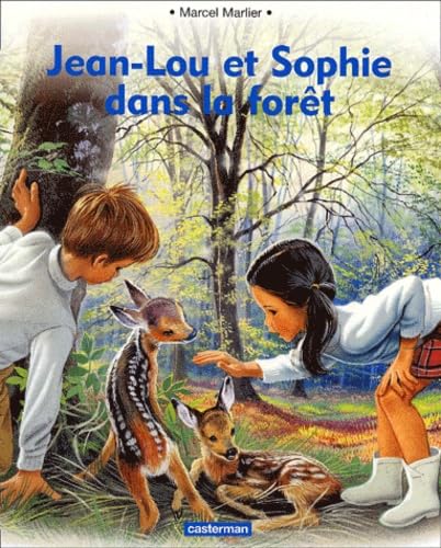 Beispielbild fr Jean Lou et Sophie dans la fort zum Verkauf von Ammareal