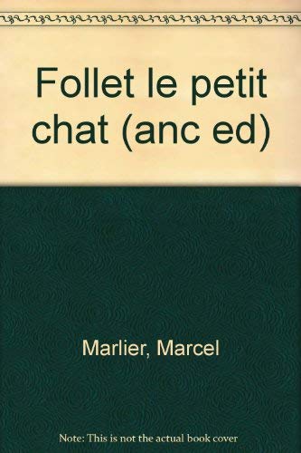 Stock image for Follet, le petit chat for sale by Better World Books