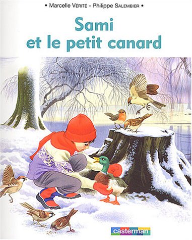 Stock image for Sami et le petit canard for sale by Ammareal