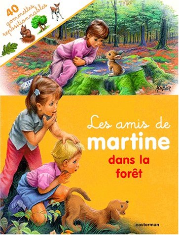 9782203106321: Les Amis De Martine Dans La Foret