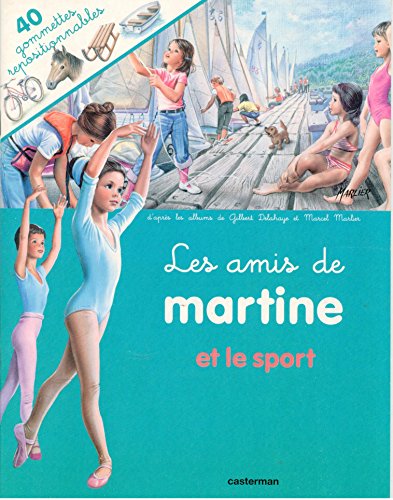 Stock image for Amis de martine et le sport (avec gommettes) (Les) for sale by ThriftBooks-Dallas