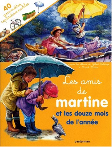 9782203106390: les amis de martine: Les Amis De Martine ET Les Douze Mois De L'Annee