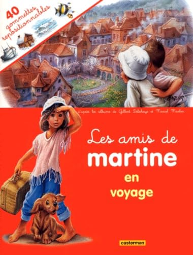 9782203106444: les amis de martine: Les Amis De Martine En Voyage