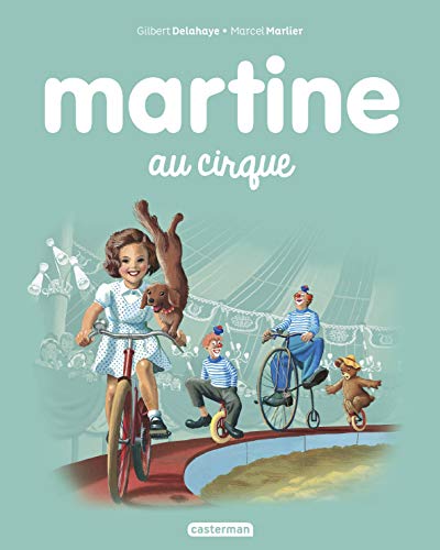 Beispielbild fr Les albums de Martine: Martine au cirque: 4 zum Verkauf von WorldofBooks