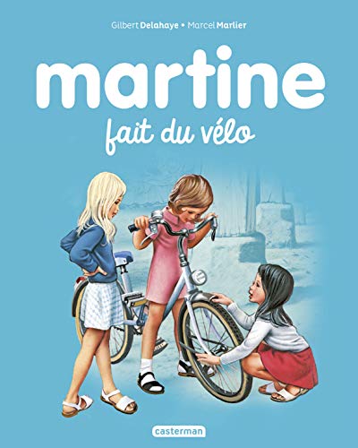 Beispielbild fr Martine, Tome 21 : Martine fait de la bicyclette zum Verkauf von medimops