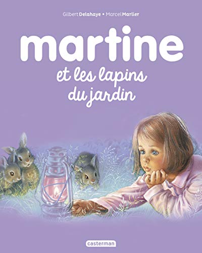 Beispielbild fr Martine et les lapins du jardin: 45 zum Verkauf von WorldofBooks