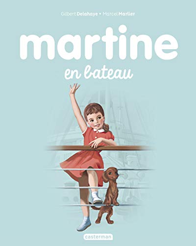 Stock image for Les albums de Martine: Martine en bateau for sale by WorldofBooks