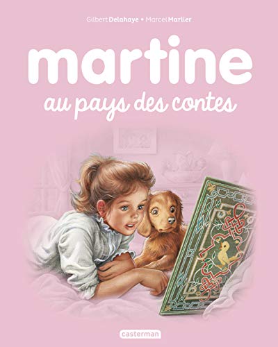 Stock image for Martine au pays des contes: NE2016 for sale by GF Books, Inc.