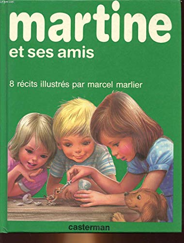 Stock image for Martine et ses amis for sale by Wonder Book