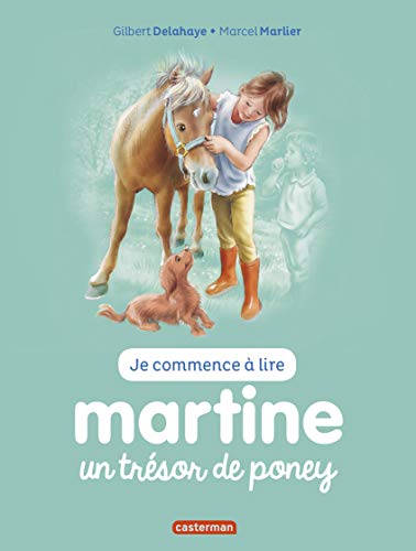 Imagen de archivo de Je commence  lire avec Martine, Tome 2 : Martine un trsor de poney a la venta por Ammareal