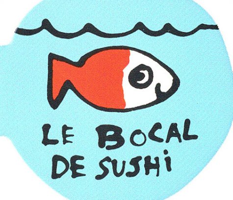 9782203108325: Bocal de sushi (Le)