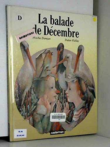 Beispielbild fr La balade de Dcembre zum Verkauf von medimops