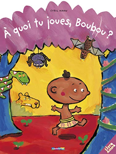 9782203109803: A quoi tu joues, Boubou ?