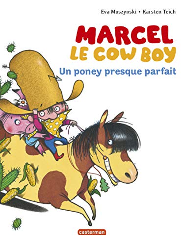 Beispielbild fr Marcel Le Cow-boy. Vol. 2. Un Poney Presque Parfait zum Verkauf von RECYCLIVRE