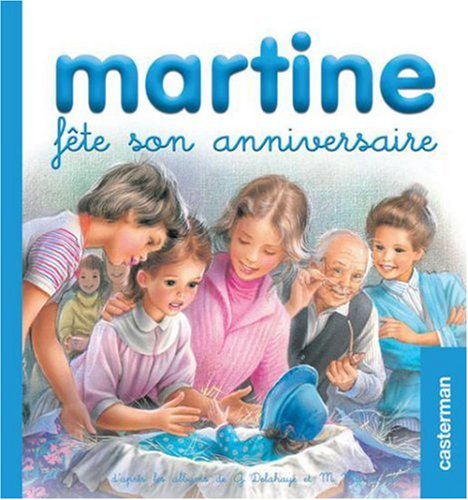 9782203111417: Martine fte son anniversaire: MES PREMIERS MARTINE