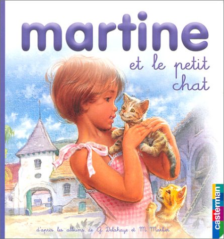 Beispielbild fr Martine et le Petit Chat zum Verkauf von medimops