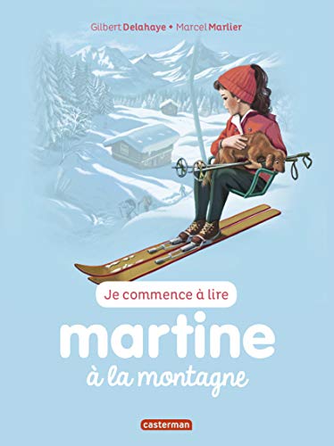 Beispielbild fr Martine  la montagne: NE2016 zum Verkauf von LeLivreVert