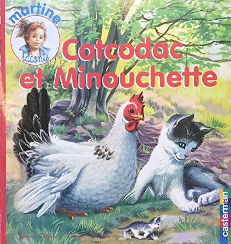 9782203111882: Cotcodac et minouchette t.9: MARTINE RACONTE