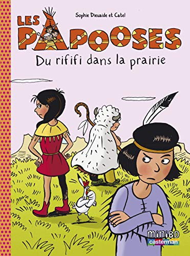 Stock image for Les Papooses, Tome 6 : Du rififi dans la prairie for sale by Ammareal