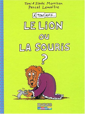 9782203112506: Le lion ou la souris ?: A TON AVIS