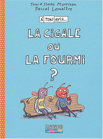 Stock image for La cigale ou la fourmi for sale by Ammareal