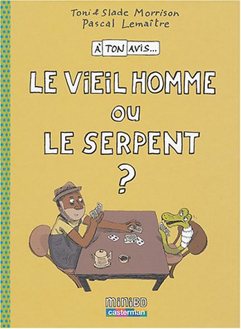 9782203112520: Le vieil homme ou le serpent ?