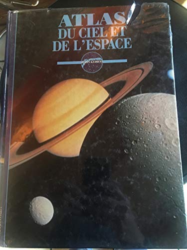 Imagen de archivo de Atlas du ciel et de l'espace a la venta por LiLi - La Libert des Livres