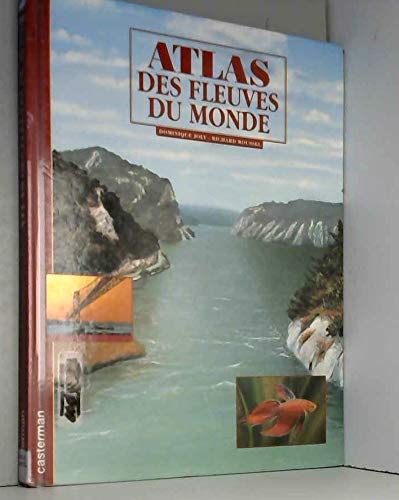 Beispielbild fr Atlas des fleuves du monde zum Verkauf von Ammareal