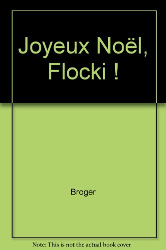 Beispielbild fr Joyeux Nol, Flocki ! zum Verkauf von Ammareal