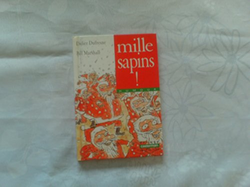 9782203117501: Mille sapins ! n.43 (DIVERS LECTURE ANC)