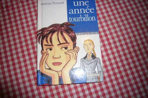 Annee tourbillon (Une) (9782203117822) by Pernusch Sandrine