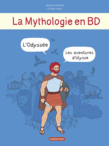 Beispielbild fr La Mythologie En Bd. L'odysse : Les Aventures D'ulysse zum Verkauf von RECYCLIVRE